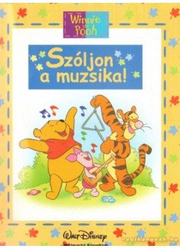 Walt Disney, Natalie Zimmermann - Szóljon a muzsika! Walt Disney, Natalie Zimmermann - Szóljon a muzsika!, Budapest 2007 antikvár könyv