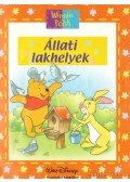 Walt Disney,Ysenda Maxtone-Graham - Állati lakhelyek
