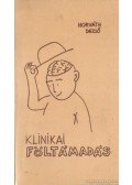 Horváth Dezső - Klinikai föltámadás