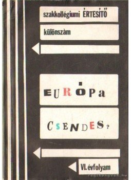 Fodor Gábor, Molnár Péter - Európa csendes?, Budapest 1988 antikvár könyv