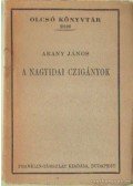 Arany János - A nagyidai czigányok