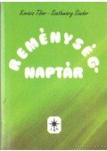 Kovács Tibor,Szathmáry Sándor - Reménység-naptár