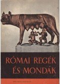 Boronkay Iván - Római regék és mondák