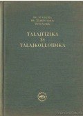Dr. Di Gleria János,Dr. Klimes-Szmik Andor,Dvoracsek Miklós - Talajfizika és talajkolloidika