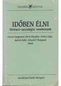 Gellériné Lázár Márta - Időben élni