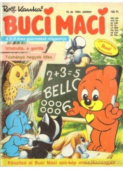 Kauka, Rolf - Buci Maci 1994. október 10. sz. Kauka, Rolf - Buci Maci 1994. október 10. sz., Budapest 1994 antikvár könyv
