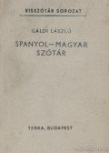 Gáldi László - Spanyol-magyar szótár