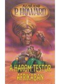 Rejtő Jenő,P. Howard - A három testőr Afrikában