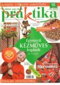 Boda Ildikó (főszerk.) - Praktika 2008. október 10. szám