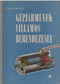 Tömössy M. Jenő - Gépjárművek villamos berendezései