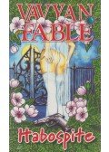 Fable, Vavyan - Habospite