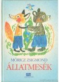 Móricz Zsigmond - Állatmesék