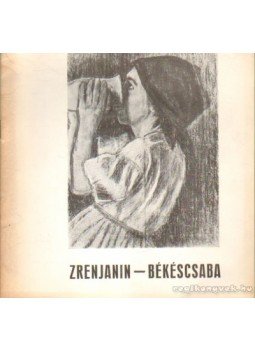 V. Kiss Margit - Zrenjanin-Békéscsaba V. Kiss Margit - Zrenjanin-Békéscsaba, 1972 antikvár könyv