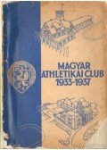 Dr. Szerbák Elek - Magyar Athletikai Club 1933-1937