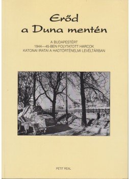 Számvéber Norbert - Erőd a Duna mentén Számvéber Norbert - Erőd a Duna mentén, Budapest 1999 antikvár könyv