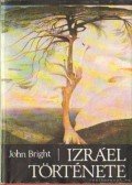 Bright, John - Izráel története