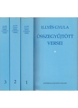 Illyés Gyula - Illyés Gyula összegyűjtött versei I-III. Illyés Gyula - Illyés Gyula összegyűjtött versei I-III., Budapest 1993 antikvár könyv