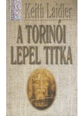 Laidler, Keith - A torinói lepel titka