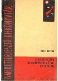 Róka Gedeon - A világegyetem megismerésének útjai és tévútjai