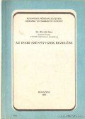 Dr. Horváth Imre - Az ipari szennyvizek kezelése