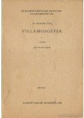 Dr. Benedikt Ottó - Villamosgépek I. I. rész
