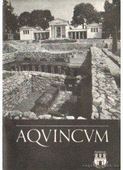 Horváth Miklós - AQvincvm Horváth Miklós - AQvincvm, 0 antikvár könyv