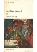 Lazarev, V. N. - Teofan grecul si scoala sa