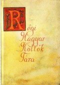 Holl Béla - Régi Magyar Költök Tára 7.