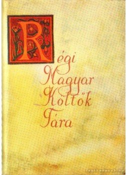 Holl Béla - Régi Magyar Költök Tára 7. Holl Béla - Régi Magyar Költök Tára 7., Budapest 1974 antikvár könyv