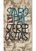Szabó Pál - Szereposztás