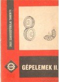 Selmeczi Ferenc - Gépelemek II