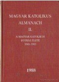 Dr. Turányi László (szerk.) - Magyar Katolikus Almanach II.