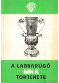 Nagy Béla - A labdarúgó MNK története
