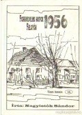 Nagyistók Sándor - Forradalmi napok Felgyőn 1956. (dedikált)