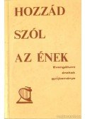 Soproni János,Szabados Péter - Hozzád szól az ének
