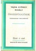 Vajda György Mihály - Összefüggések