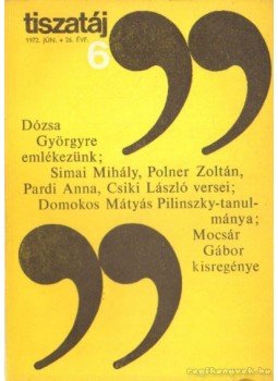  - Tiszatáj 1972. 26. évf. 6., Szeged 1972 antikvár könyv