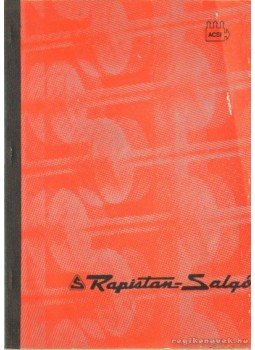 - Rapistan-Salgó gyártmány katalógus - Rapistan-Salgó gyártmány katalógus, Budapest 1982 antikvár könyv