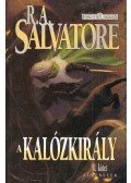 R.A. Salvatore - A kalózkirály II. kötet