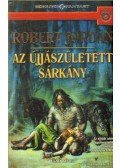 Robert Jordan - Az újjászületett sárkány I. kötet