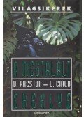 Douglas Preston, Lincoln Child - A megtalált ereklye