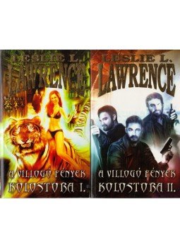 Leslie L. Lawrence - A villogó fények kolostora I-II. Leslie L. Lawrence - A villogó fények kolostora I-II., Budapest 2011 antikvár könyv
