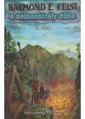 Raymond E. Feist - A démonkirály dühe II. rész