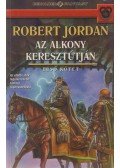 Robert Jordan - Az alkony keresztútján I. kötet