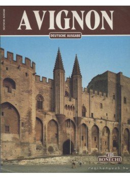 Giovanna Magi - Avignon (Deutsche Ausgabe) Giovanna Magi - Avignon (Deutsche Ausgabe), 1982 antikvár könyv