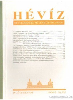 Laczkó András - Hévíz 1996 /2. szám IV. évfolyam Laczkó András - Hévíz 1996 /2. szám IV. évfolyam, Hévíz 1996 antikvár könyv