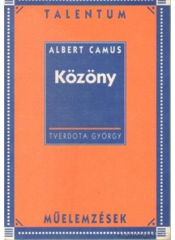 Tverdota György - Közöny Tverdota György - Közöny, Budapest 2003 antikvár könyv