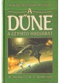Anderson, K. J.,Herbert, Brian - A Dűne - A gépirtó hadjárat