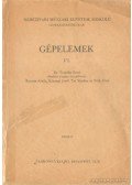 Tar Sándor,Kováts Attila,Kőszegi Jenő,Tóth Ottó - Gépelemek I /1.