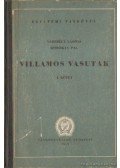 Verebély László,Sztrókay Pál - Villamos vasutak I. kötet